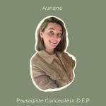 Auriane - Paysagiste Concepteur - (Architecte paysagiste)